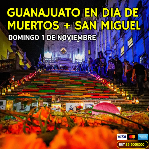 GUANAJUATO EN DÍA DE MUERTOS + SAN MIGUEL DE ALLENDE