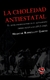 Choledad antiestatal, La - Librerías El Aleph 