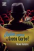Quién conoce a Greta Garbo | Huidobro