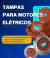 Tampas para Motores Elétricos: Proteção e Eficiência