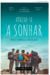 Atreva-se a sonhar