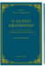 Santo abandono, O - A arte de confiar em Deus
