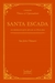 Santa escada, A