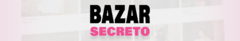Banner da categoria BAZAR SECRETO