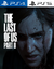 The Last of Us Part II PS4 | PS5