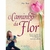 O Caminho da Flor - comprar online