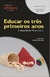 Educar os Três Primeiros Anos: A Experiência Pikler-Lóczy - comprar online