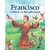 Francisco - O Herói da Simplicidade - comprar online