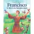 Francisco - O Herói da Simplicidade - comprar online