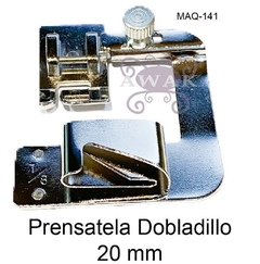 PRENSATELA DOBLADILLADOR 20 MM