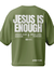 Camiseta Oversized Jesus é Suficiente - Algodão Premium - comprar online