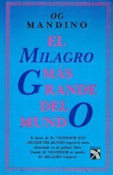 EL MILAGRO MAS GRANDE DEL MUNDO