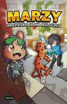 MARZY SOBREVIVIENDO A UNA BASE SECRETA, AUTOR MARZY, EDITORIAL DESTINO - comprar en línea
