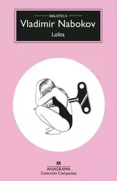 LOLITA, AUTOR VRADIMIR NABOKOV, EDITORIAL ANAGRAMA - comprar en línea