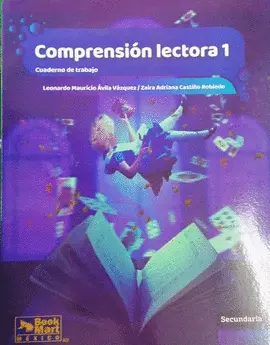 COMPRENSION LECTORA 1 CUADERNO DE TRABAJO, AUTOR ZAIRA ADRIABA CASTILLO ROBLEDO, EDITORIAL BOOK MART - comprar en línea