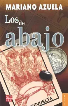 LOS DE ABAJO, POPULAR, AUTOR MARIANO AZUELA, EDITORIAL FONDO DE CULTURA ECONOMICA FCE - comprar en línea
