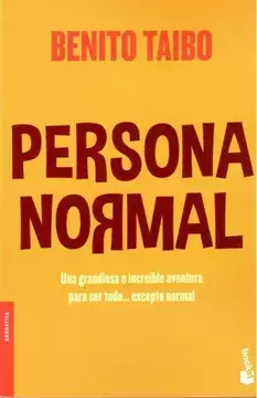 PERSONA NORMAL, AUTOR BENITO TAIBO, EDITORIAL BOOKET - comprar en línea