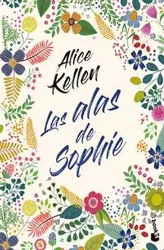 LAS ALAS DE SPHIE, AUTOR ALICE KEPLEN, EDITORIAL BOOKET - comprar en línea