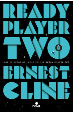 READY PLAYER TWO, Cline, Ernest, Nova, NOVA, 9786073800259 - comprar en línea