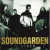 SOUNDGARDEN A-SIDES