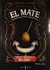 EL MATE . BEBIDA NACIONAL ARGENTINA - comprar online