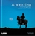 ARGENTINA EN IMAGENES - EDICION TRILINGUE