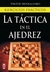 LA TACTICA EN EL AJEDREZ . EJERCICIOS PRACTICOS - comprar online