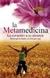 LA METAMEDICINA - comprar online