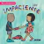 SOY IMPACIENTE