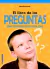 EL LIBRO DE LAS PREGUNTAS