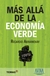 MAS ALLA DE LA ECONOMIA VERDE