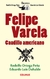 FELIPE VARELA CAUDILLO AMERICANO