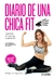 DIARIO DE UNA CHICA FIT