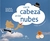 CON LA CABEZA EN LAS NUBES