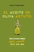 EL ACEITE DE OLIVA ASTUTO