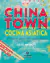 CHINA TOWN