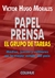 PAPEL PRENSA - GRUPO DE TAREAS