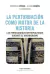 LA PERTURBACION COMO MOTOR DE LA HISTORIA
