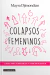 COLAPSOS FEMENINOS