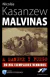 MALVINAS A SANGRE Y FUEGO