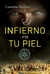 EL INFIERNO EN TU PIEL - comprar online