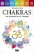 CHAKRAS LOS SECRETOS DE LA ENERGIA