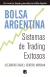 LA BOLSA ARGENTINA