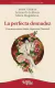 LA PERFECTA DESNUDEZ