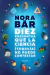 DIEZ PREGUNTAS QUE LA CIENCIA (TODAVIA) NO PUEDE CONTESTAR