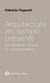 ARQUITECTURA EN TIEMPO PRESENTE