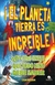 EL PLANETA TIERRA ES INCREIBLE - comprar online