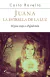 JUANA LA ESTRELLA DE LA LUZ