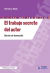 EL TRABAJO SECRETO DEL ACTOR - comprar online