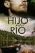 EL HIJO DEL RIO - comprar online